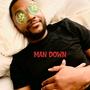 Man DOWN (Explicit)