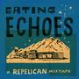 Eating Echoes