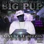 Concrete Muzik, Vol. 1 (Dripped & Sauced Up) [Explicit]
