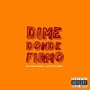 Dime Donde Firmo (Explicit)