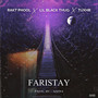 Faristay (Explicit)