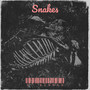 Snakes (Explicit)