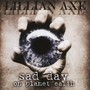 Sad Day on Planet Earth (Explicit)