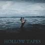 Hollow Tapes (Explicit)