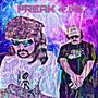 FREAK 4 ME (Explicit)