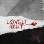 Lovely Night (Explicit)