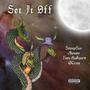 Set It Off (feat. Yumz Awkword & Majiano) [Explicit]