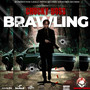 Brawling (Explicit)