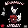 Lifeless (Explicit)