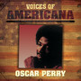 Voices Of Americana: Oscar Perry