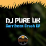 Caribbean Crush E.P.