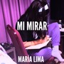 Mi Mirar (Explicit)