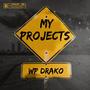 My projects (feat. A2Sleaze) [Explicit]