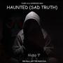 Haunted (feat. BeeRSA & Arts The musician) (Sad Truth)