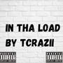 IN THA LOAD (Explicit)