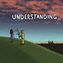 Understanding