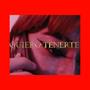 Quiero Tenerte (Explicit)