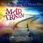 Mad Train (feat. Spencer Wayne)