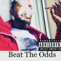 Beat The Odds (Explicit)