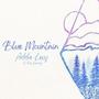 Blue Mountain (feat. Trey Hensley)