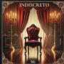 Indiscreto (Explicit)