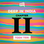 Deep In India - Chapter II