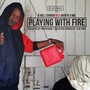 Playing with Fire - Single (Explicit)