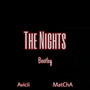 The Nights（MatChA Bootleg）