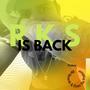 IS BACK