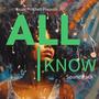 Nicole Pritchett Presents the All I Know Soundtrack