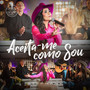 Aceita-Me Como Sou