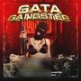 Gata Gangster (feat. Young Gangster oficial)