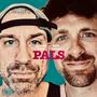 Pals (Explicit)