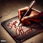 The Sign Off (Explicit)