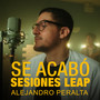 Se acabó (Sesiones Leap)