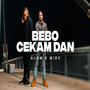 BEBO CEKAM DAN