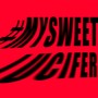 #MySweetLucifer (Explicit)