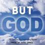 But God (feat. Nyree)