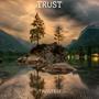 TRUST (feat. Twister) [Explicit]