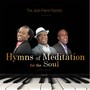 The Jean-Pierre Pianists Present: Hymns of Meditation for the Soul, Vol. 2