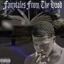 Fairytales From The Hood (Explicit)