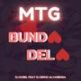 MTG BUNDA DELA (feat. Dj Binho Alvarenga)