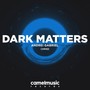 Dark Matters