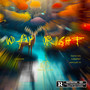 Way Right (Explicit)