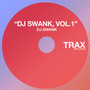 DJ Swank, Vol. 1