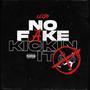 Fake Kickin It (Explicit)