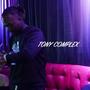 Tony Complex (Explicit)