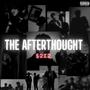 The Afterthought (Explicit)