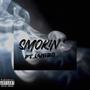 SM0KIN' (feat. Lanibo) [Explicit]