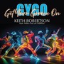 Get Your Groove On (feat. Mike Cee)